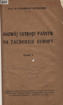 Rozwój ustroju państw na zachodzie Europy. Cz. 1