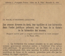 Les sources diverses du droit, leur équilibre et leur hiérarchie l'ordre juridique polonais, sur la base de la théorie de la hiérarchie des normes : (rapport spécial pour congrès international du droit comparé á La Haye, 1932)