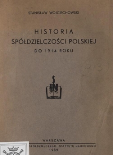 Historia spółdzielczości polskiej do 1914 roku