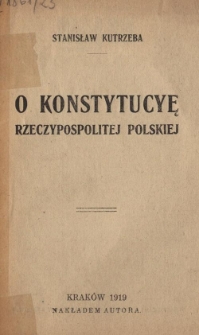 O konstytucyę Rzeczypospolitej Polskiej