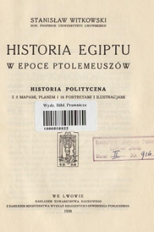 Historia Egiptu w epoce Ptolemeuszów : historia polityczna