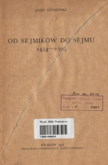 Od sejmików do Sejmu 1454-1505