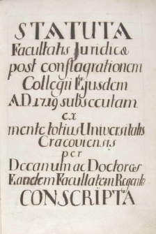 Statuty Wydziału Prawa Uniwersytetu Krakowskiego z 1719 r. (wersja rkp. Archiwum Uniwersytetu Jagiellońskiego, sygn. 54)
