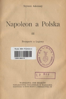 Napoleon a Polska. 3: Bonaparte a Legiony