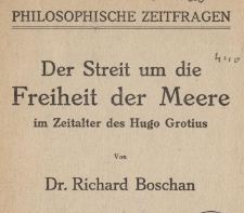 Der Streit um die Freiheit der Meere im Zeitalter des Hugo Grotius