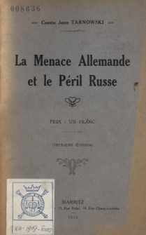 La menace allemande et le péril russe