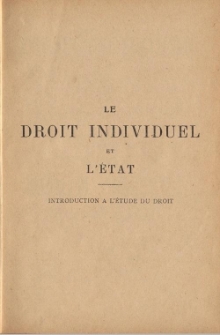 Le droit individuel et l'état : introduction a l'étude du droit