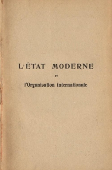 L'état moderne et l'organisation internationale