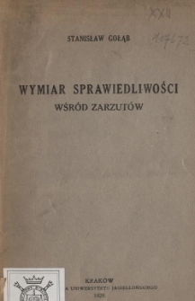 Wymiar sprawiedliwości wśród zarzutów