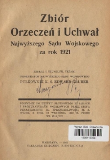 Zbiór orzeczeń i uchwał Najwyższego Sądu Wojskowego za rok 1921 [T. 1]