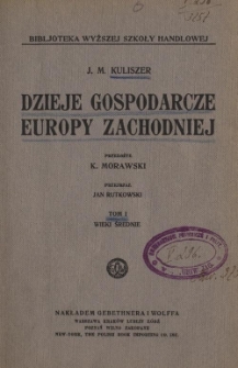 Dzieje gospodarcze Europy Zachodniej. T. 1, Wieki średnie