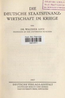Die deutsche Staatsfinanzwirtschaft im Kriege