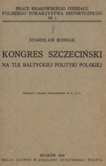 Kongres szczeciński na tle bałtyckiej polityki polskiej