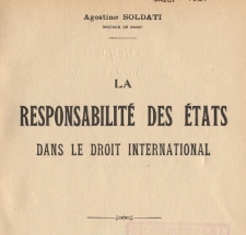 La responsabilit&eacute; des etats dans le droit international