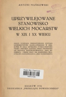 Uprzywilejowane stanowisko wielkich mocarstw w XIX i XX wieku