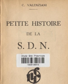 Petite histoire de la S. D. N.