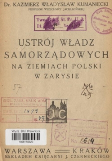 Ustr&oacute;j władz samorządowych na ziemiach Polski w zarysie